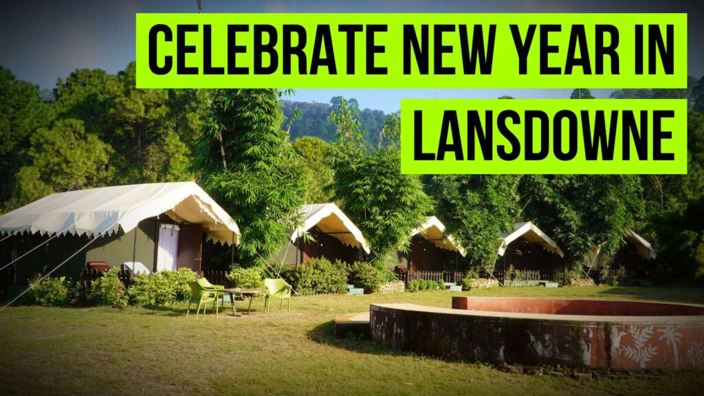 Lansdowne -New destination for Celebration new year celebration in uttarakhand